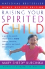 Image for RAISING YOUR SPIRITED CHILD