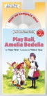 Image for Play Ball, Amelia Bedelia Book and CD