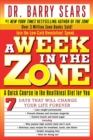 Image for A Week in the Zone : A Quick Course in the Healthiest Diet for You