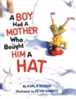 Image for A Boy Had a Mother Who Bought Him a Hat