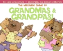 Image for The Ultimate Guide to Grandmas &amp; Grandpas!