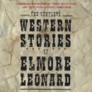 Image for The Complete Western Stories of Elmore Leonard CD