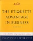 Image for Emily Posts The Etiquette Advantage In Business
