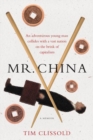 Image for Mr. China : A Memoir