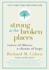 Image for Strong at the Broken Places