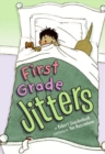 Image for First Grade Jitters