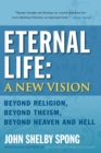Image for Eternal life  : a new vision