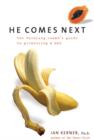 Image for He Comes Next