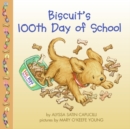 Image for Biscuit&#39;s 100th Day of School