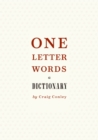 Image for One-letter words  : a dictionary