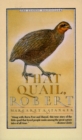 Image for That Quail, Robert