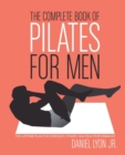 Image for The complete book of Pilates for men