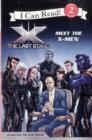 Image for X-Men - The Last Stand : Meet the X-Men