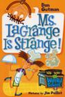 Image for My Weird School #8: Ms. LaGrange Is Strange!