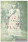Image for A High and Hidden Place