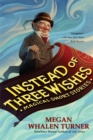 Image for Instead of Three Wishes