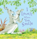 Image for I Love It When You Smile