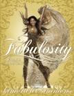 Image for Fabulosity  : what it is and how to get it