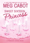 Image for The Princess Diaries, Volume 7 and a Half: Sweet Sixteen Princess