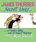 Image for The Secret Lives of Walter Mitty and James Thurber