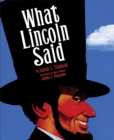 Image for What Lincoln Said