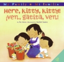Image for Here, Kitty, Kitty!/Ven, gatita, ven! : Bilingual Spanish-English