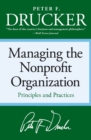 Image for Managing the Non-profit Organization : Principles and Practices