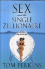 Image for Sex and the Single Zillionaire