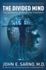 Image for The Divided Mind : The Epidemic of Mindbody Disorders