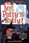 Image for Mrs. Patty is batty!