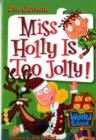 Image for My Weird School #14: Miss Holly Is Too Jolly!