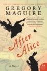 Image for After Alice : A Novel