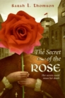 Image for The Secret of the Rose
