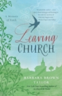 Image for Leaving Church : A Memoir of Faith