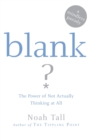 Image for Blank  : power of not actually thinking at all (a mindless parody)