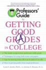 Image for Professors&#39; Guide to Getting Good Grades in College
