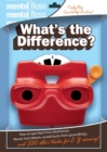 Image for Mental Floss : What&#39;s The Difference