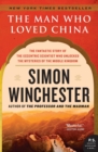 Image for The Man Who Loved China : The Fantastic Story of the Eccentric Scientist Who Unlocked the Mysteries of the Middle Kingdom