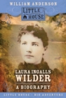 Image for Laura Ingalls Wilder : A Biography