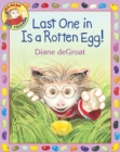 Image for Last One in Is a Rotten Egg!