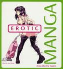Image for Erotic Manga: Draw Like The Experts