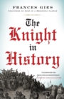 Image for The knight in history