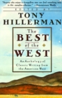 Image for The Best of the West : Anthology of Classic Writing From the American West, An