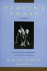 Image for Heaven&#39;s Coast : A Memoir