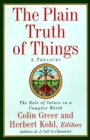 Image for The Plain Truth of Things : Treasury, A