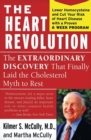 Image for The heart revolution  : the extraordinary discovery that finally laid the cholesterol myth to rest