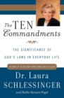 Image for The Ten Commandments : The Significance of God&#39;s Laws in Everyday Life