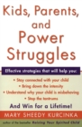 Image for Kids, Parents, and Power Struggles