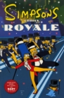 Image for Simpsons Comics Royale : A Super-Sized Simpson Soiree