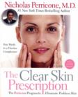 Image for The Clear Skin Prescription